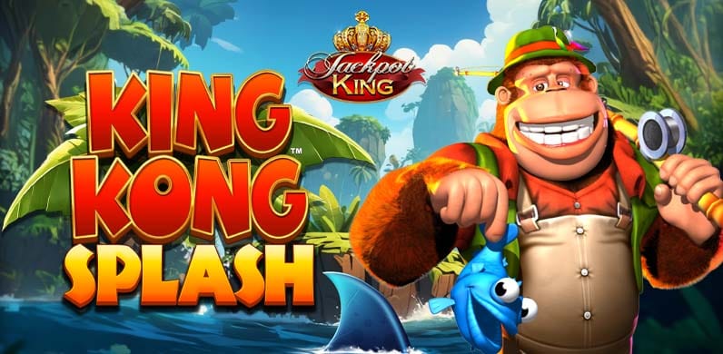 King Kong Splash Jackpot King in Sub_JackpotKing