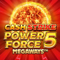 Cash Strike Power Force 5 Megaways in New