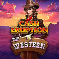 Cash Eruption The Western in New